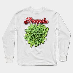 Arugula Long Sleeve T-Shirt